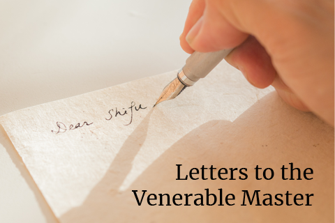 Letters to the Venerable Master